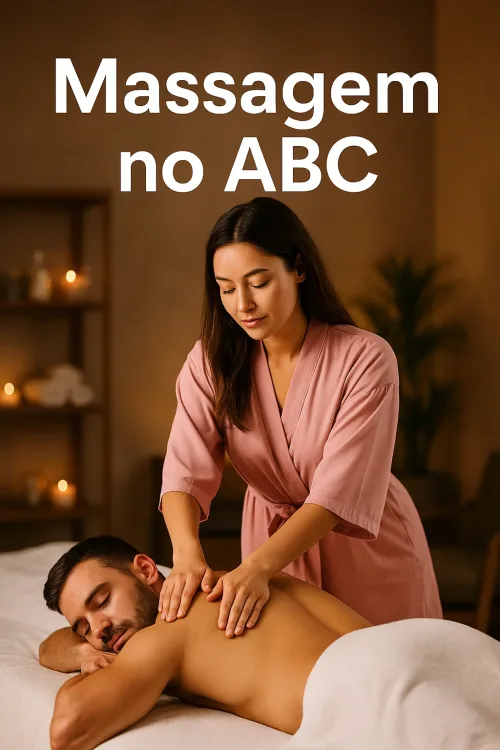 Massagista Sensual no ABC – Atendimento com Sigilo | Clínica VIP